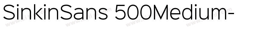 SinkinSans 500Medium字体转换